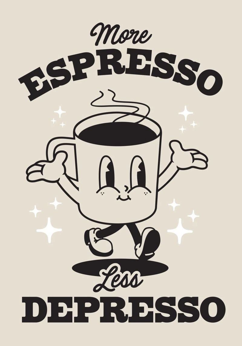 More Espresso Less Depresso pellicola backlit da Lolly & Roobs