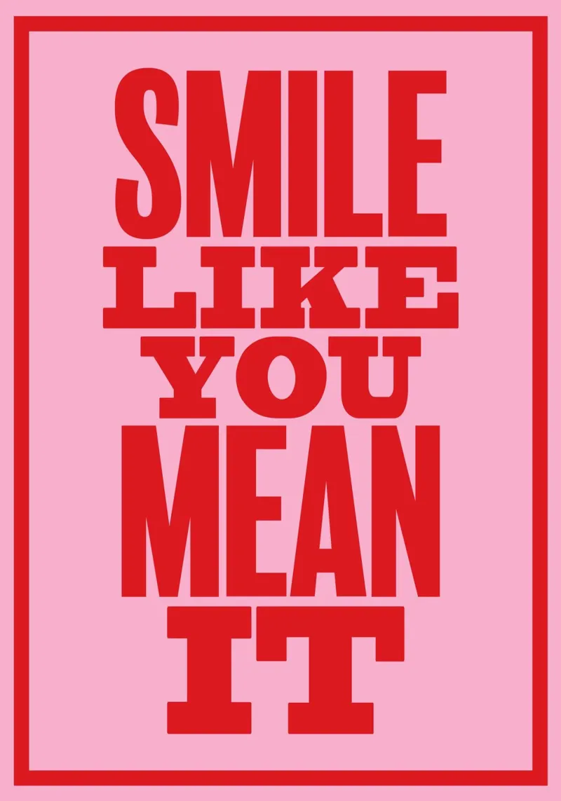 Sorridi come se lo pensassi davvero poster con telaio in legno da Lolly & Roobs