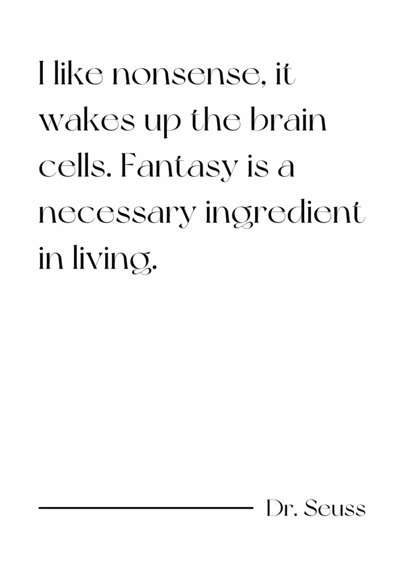 I like nonsense it wakes up the brain cells quote poster by Paigaam Studio