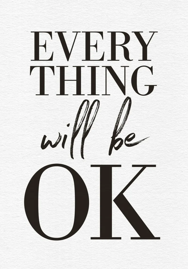 Everything Will Be OK Nr. 01 carta hahnemühle da lazydaypaper
