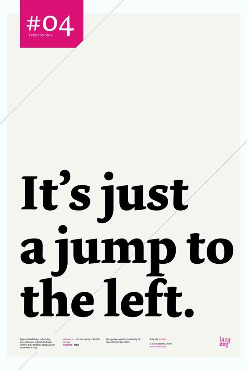 It's just a jump to the left poster by Stefano Joker Lionetti