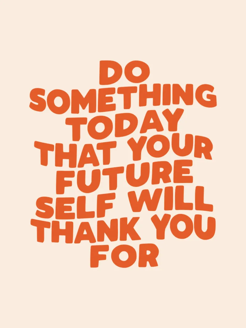Do Something Today That Your Future Self Will Thank You For canvas by THE MOTIVATED TYPE