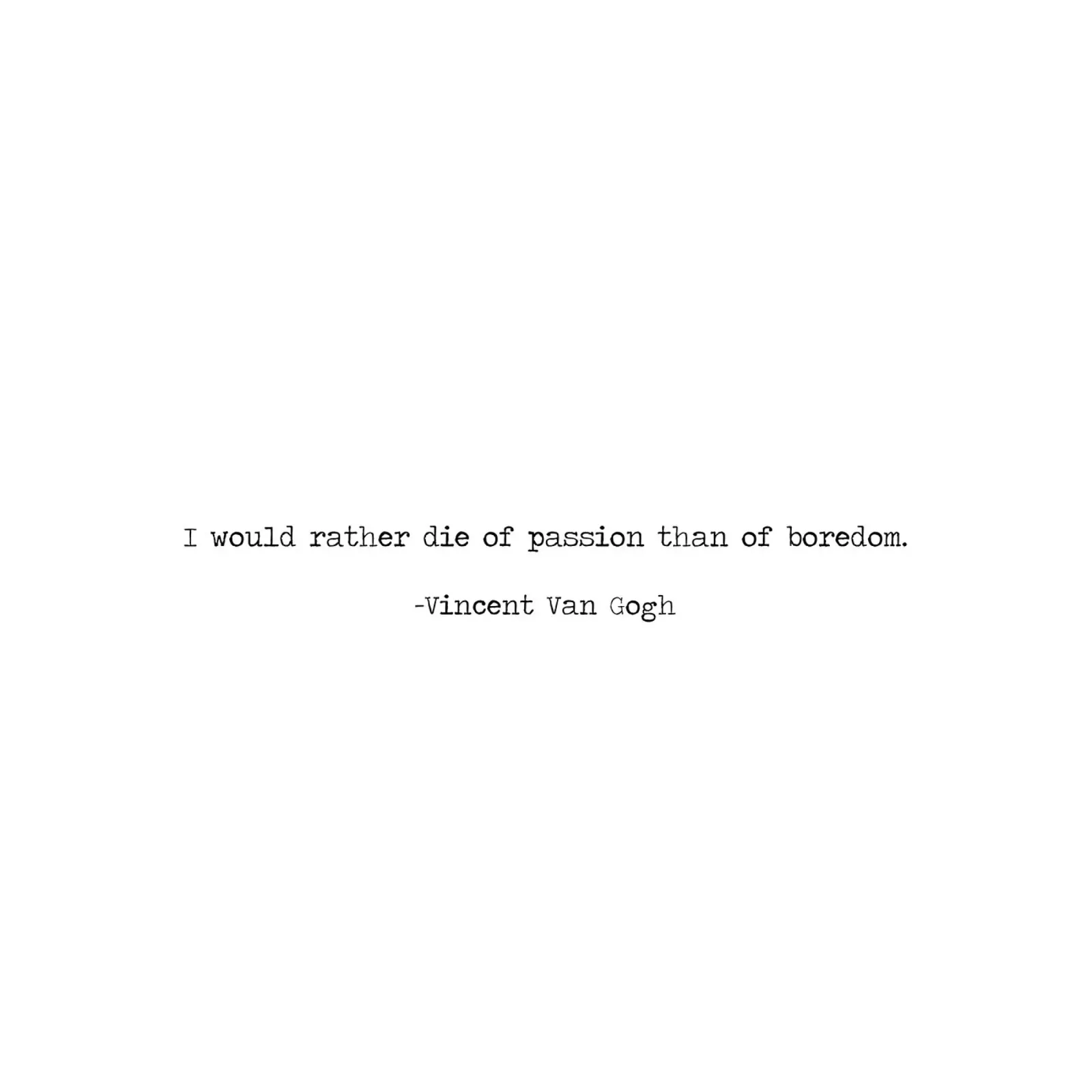 Preferirei morire di passione che di noia - Van Gogh poster con telaio in plastica da Summer Soul Co. - Quotes