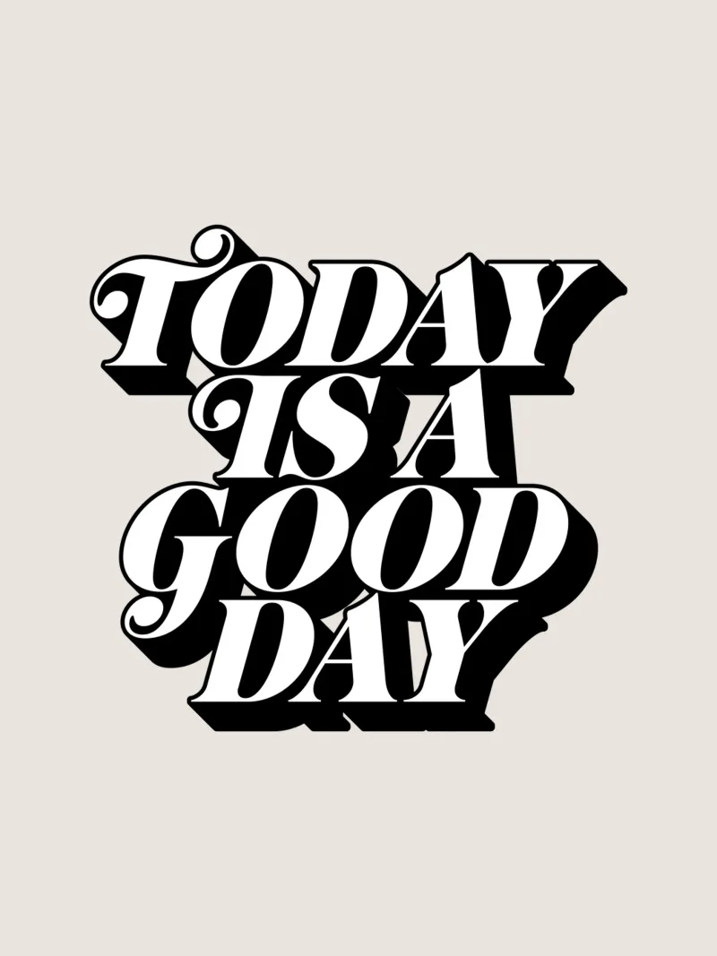 Today is a Good Day Typography Design canvas by THE MOTIVATED TYPE