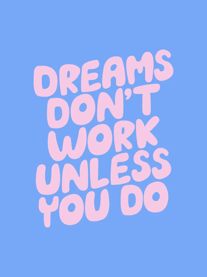 Los sueños no funcionan a menos que hagas tipografía rosa y azul hahnemühle de THE MOTIVATED TYPE