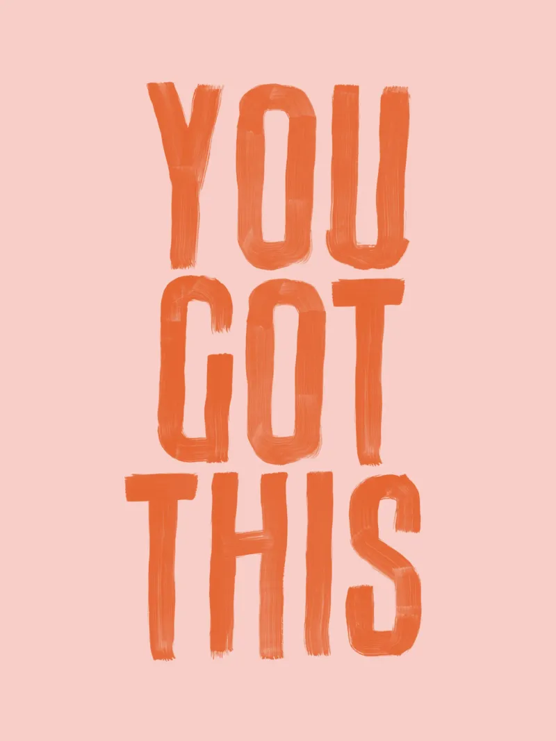Design tipografico You Got This carta hahnemühle da THE MOTIVATED TYPE