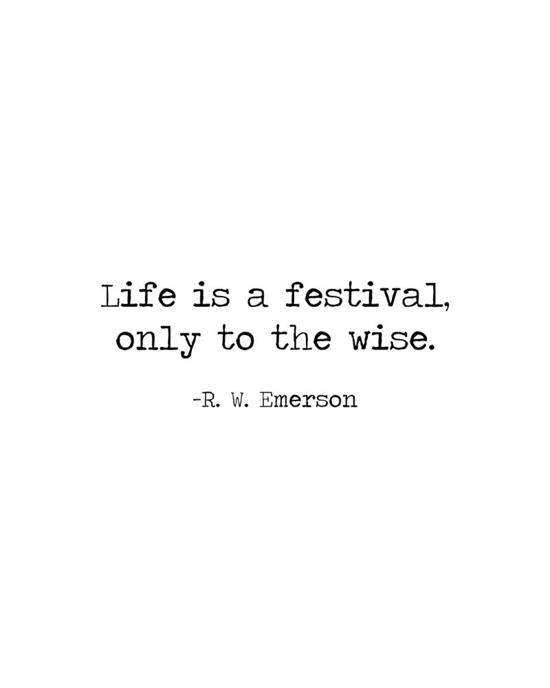 La vita è una festa per i saggi, Ralph Waldo Emerson Citazione poster con telaio in alluminio da Summer Soul Co. - Quotes