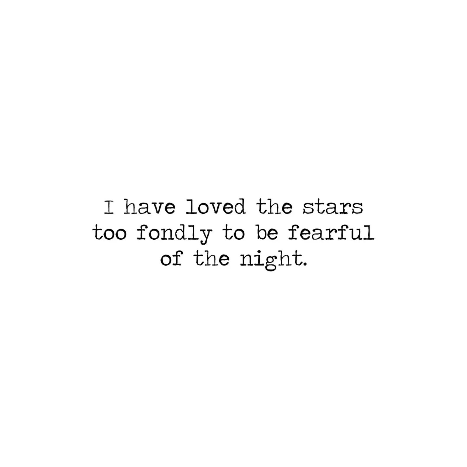 J'ai trop aimé les étoiles pour avoir peur de la nuit. panneau forex de Summer Soul Co. - Quotes