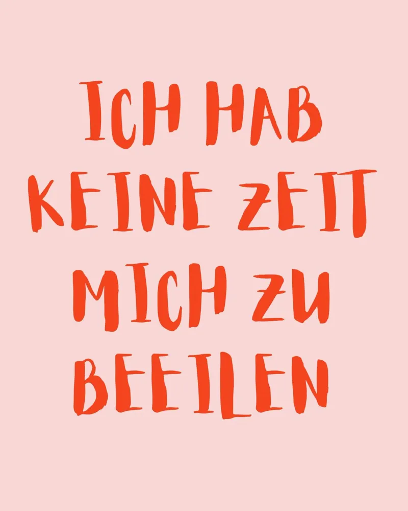 Ich habe keine Zeit mich zu beeilen pellicola backlit da designsbysophia