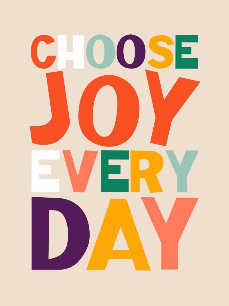 Choose Joy Every Day poster de susanapaz