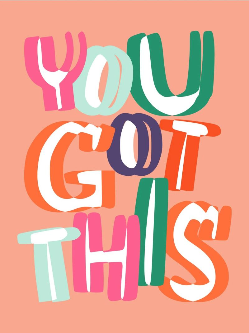 You Got This poster de susanapaz