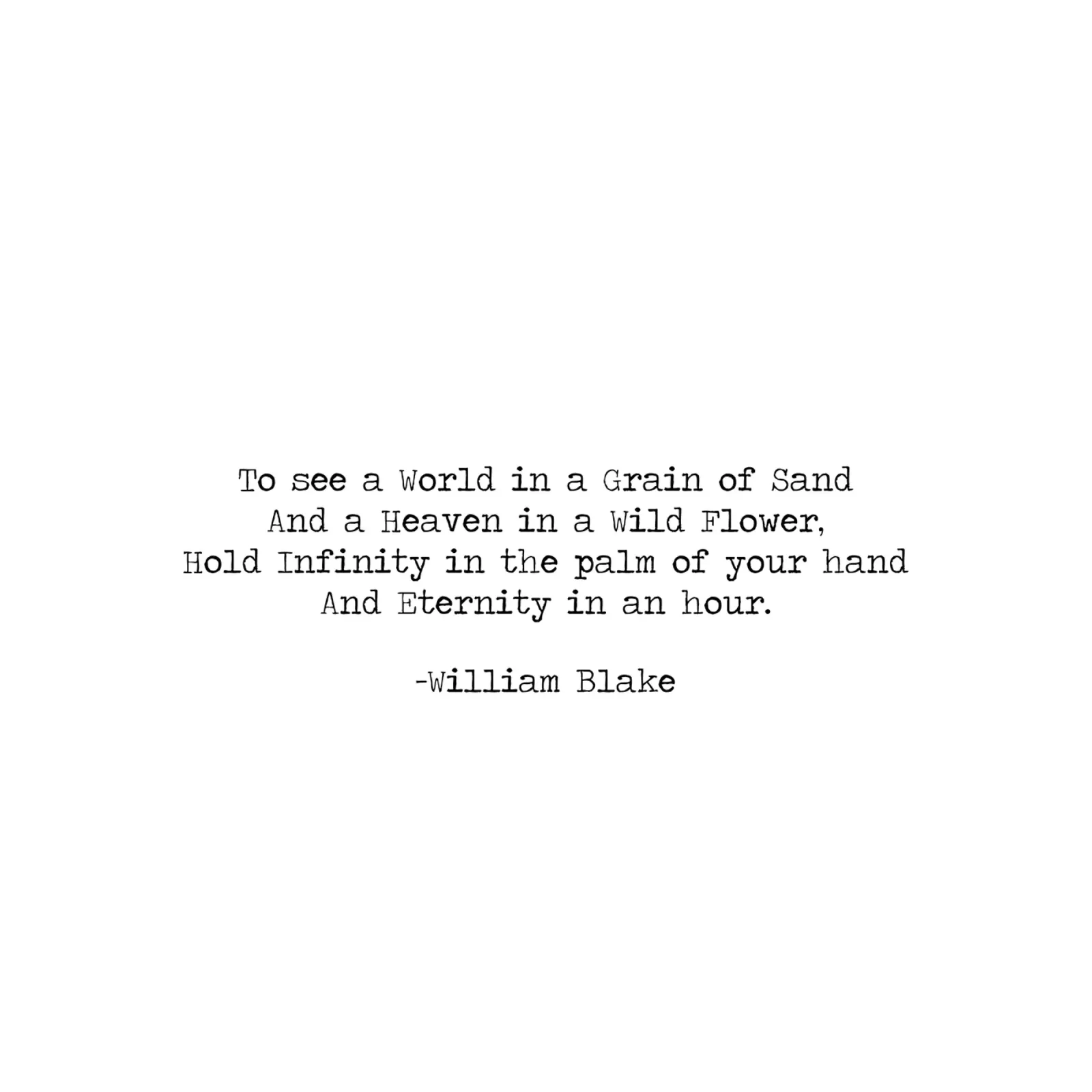Vedere un mondo in un granello di sabbia, famosa citazione di William Blake pellicola backlit da Summer Soul Co. - Quotes