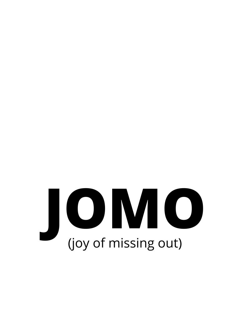 JOMO (joy of missing out) pellicola backlit da Magnific