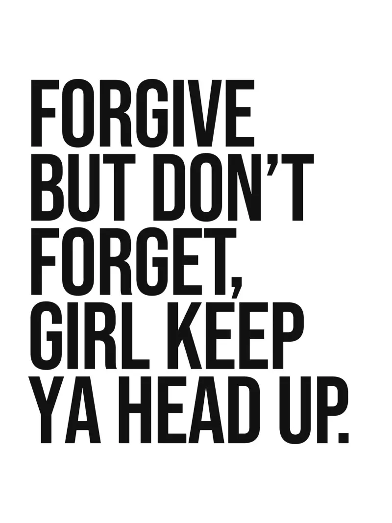 Perdonare ma non dimenticare Girl keep ya head up sassy quote carta hahnemühle da Paigaam Studio