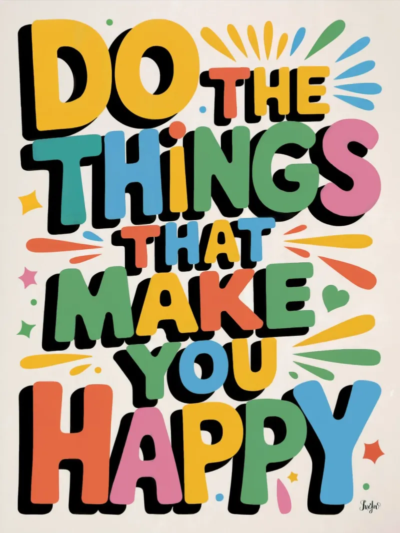 Do The Things That Make You Happy canvas by logic