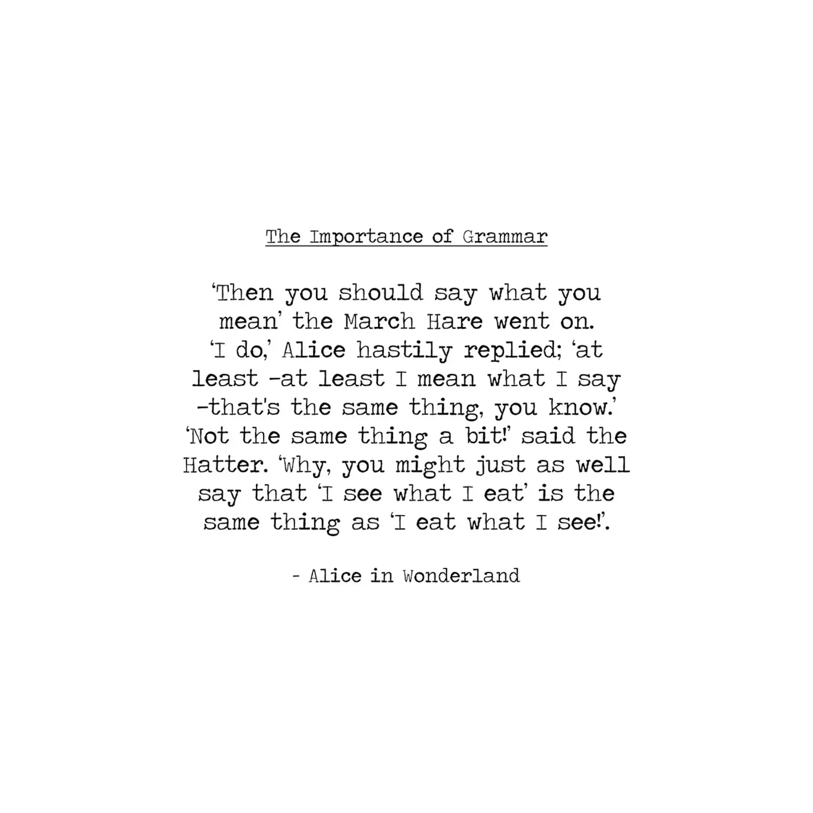 The Importance of Grammar -Alice In Wonderland Carroll quote canvas by Summer Soul Co. - Quotes