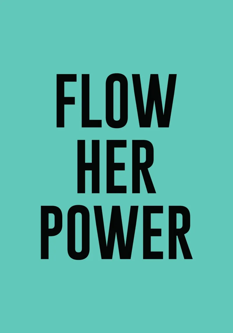 Flow Her Power poster con telaio in legno da The Poster Kid