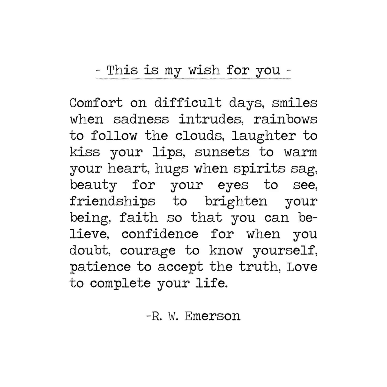 Questo è il mio augurio per voi, sorrisi di conforto, Ralph Waldo Emerson pellicola backlit da Summer Soul Co. - Quotes
