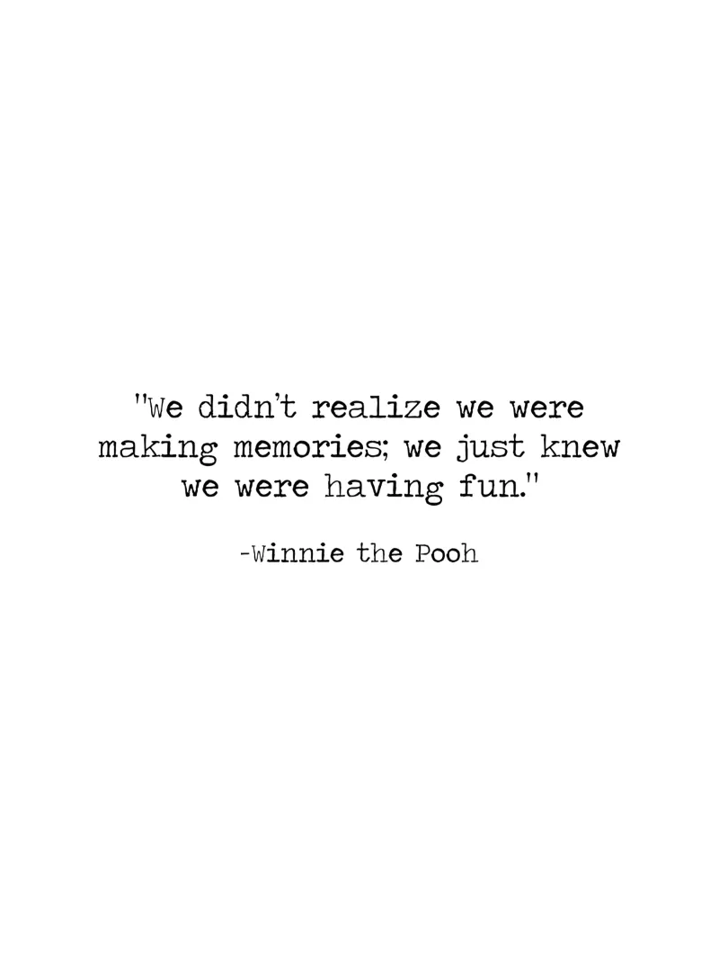"We didn't realise we were making memories" - nostalgic Pooh canvas by Summer Soul Co. - Quotes