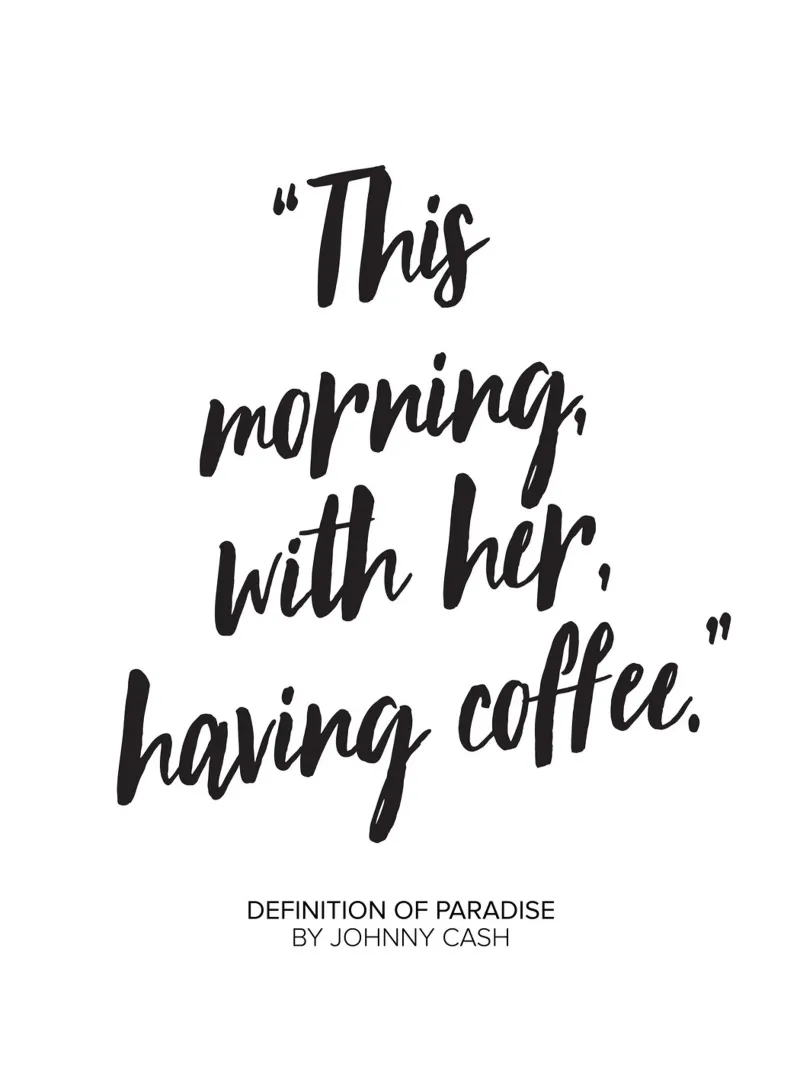 Questa mattina con lei, prendendo un caffè - Johnny Cash Quote poster con telaio in legno da Peaches Art Prints