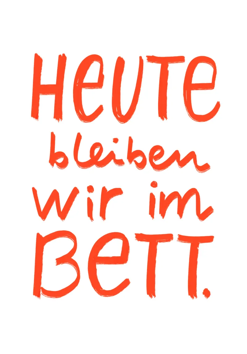 Poster "Heute bleiben wir im Bett" poster con telaio in alluminio da keinkonzept