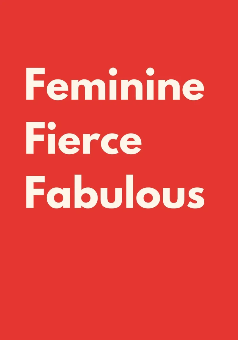 Feminine, Fierce, Fabulous – Red Art Print pellicola backlit da PrintCessStudio