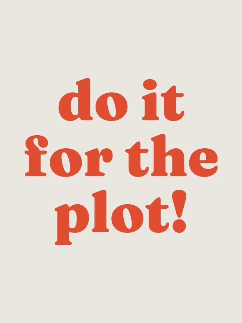 Do it for the plot Leinwand von lucky club