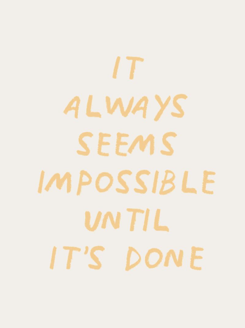 It always seems impossible until it's done canvas by Vintagrafica
