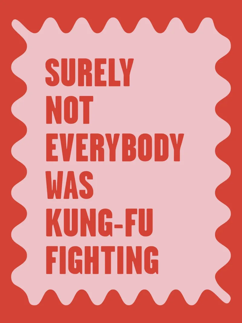 Citazione di Kung Fu Fighting Typography pellicola backlit da Peaches Art Prints