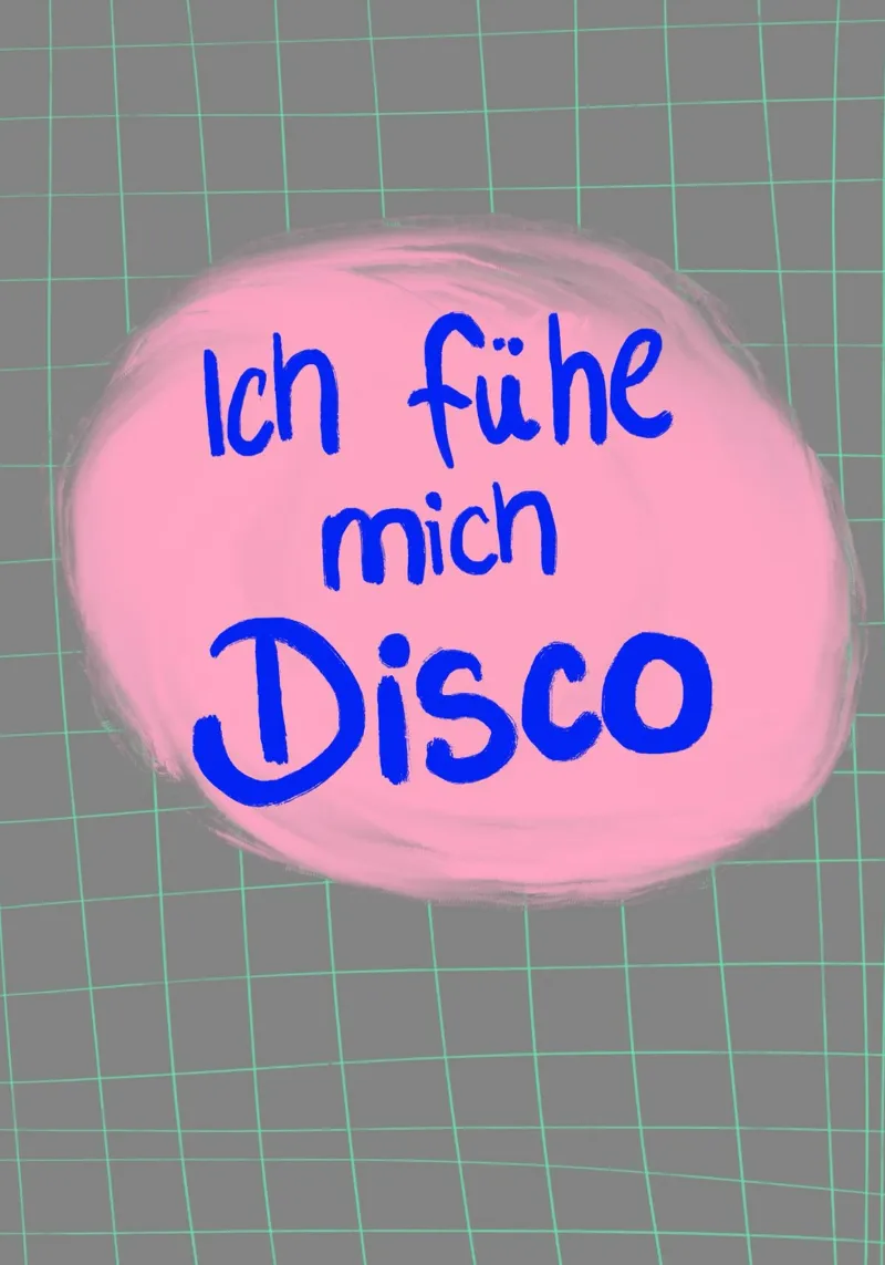 Ich fühl mich Disco poster con telaio in alluminio da Hej Ibiza by Ute Arnold
