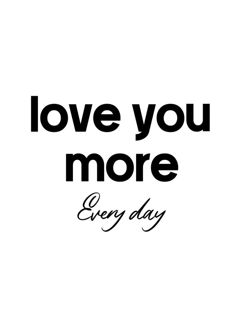 Je t'aime un peu plus chaque jour poster de YV TYPOGRAPHY