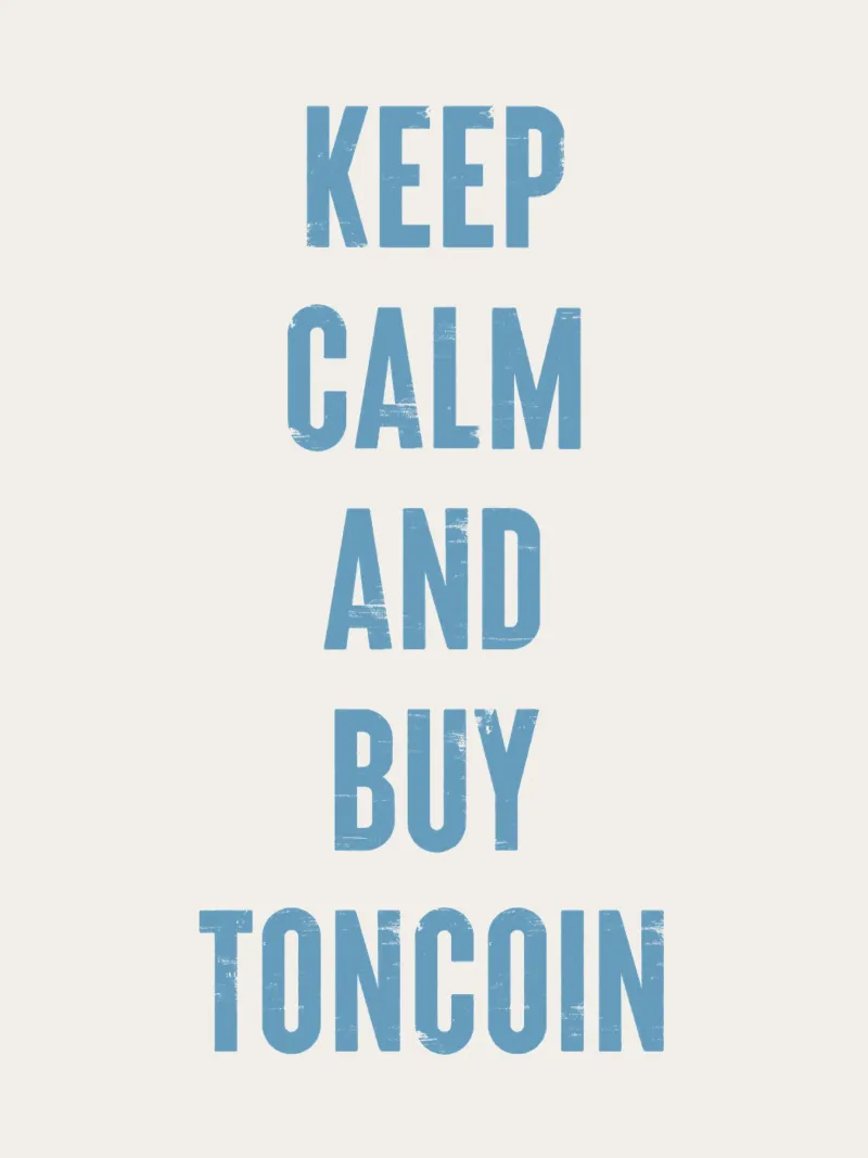 Mantenga la calma y compre Toncoin hahnemühle de Vintagrafica