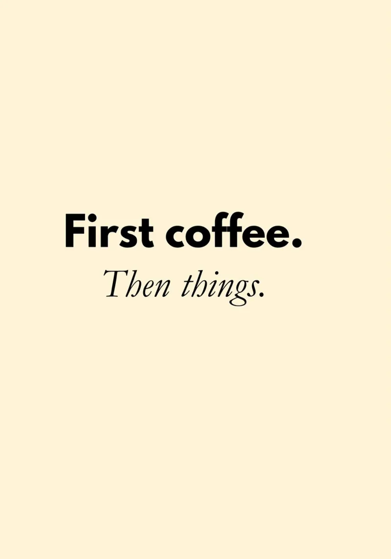 First Coffee, Then Things | Minimalist Coffee Quote Print pellicola backlit da PrintCessStudio