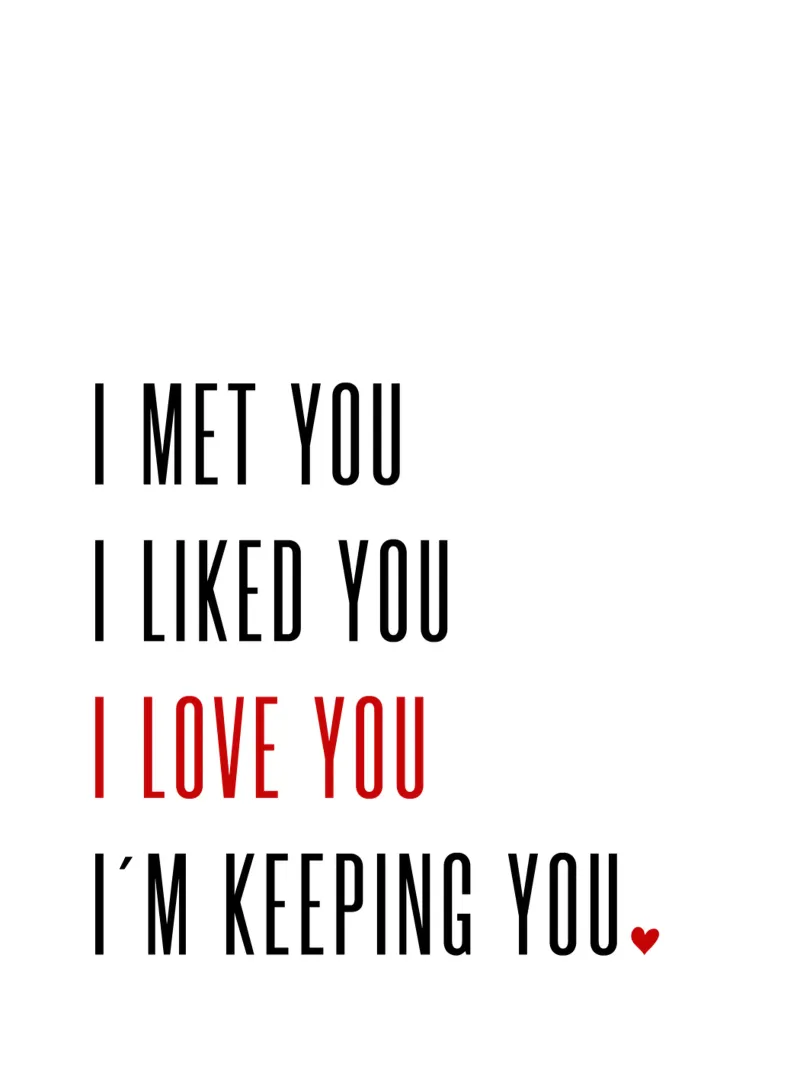Met you, liked you, love you & keeping you poster con telaio in legno da color&shape