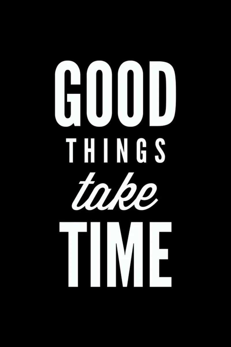 Good Things Take Time alluminio dibond da Mottos by Sinan Saydik