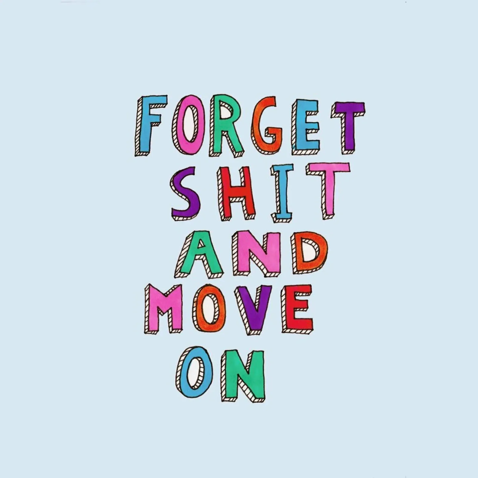 Forget and Move On aluminio dibond de Vasare Nar