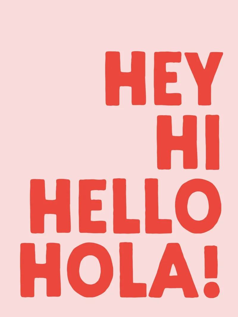 Hey, Hi Hello, Hola - Languages Typography canvas by Peaches Art Prints