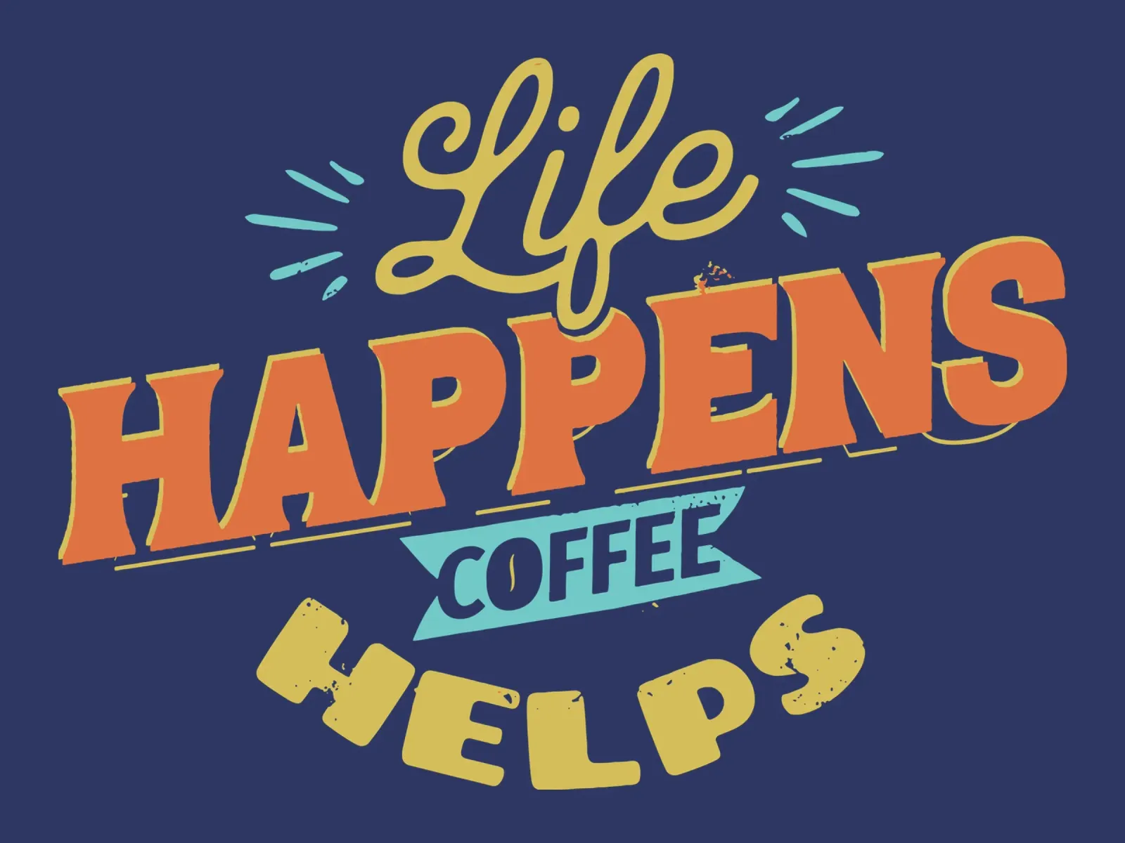 Das Leben passiert - Kaffee hilft Poster mit Holzrahmen von Gunawan Rb