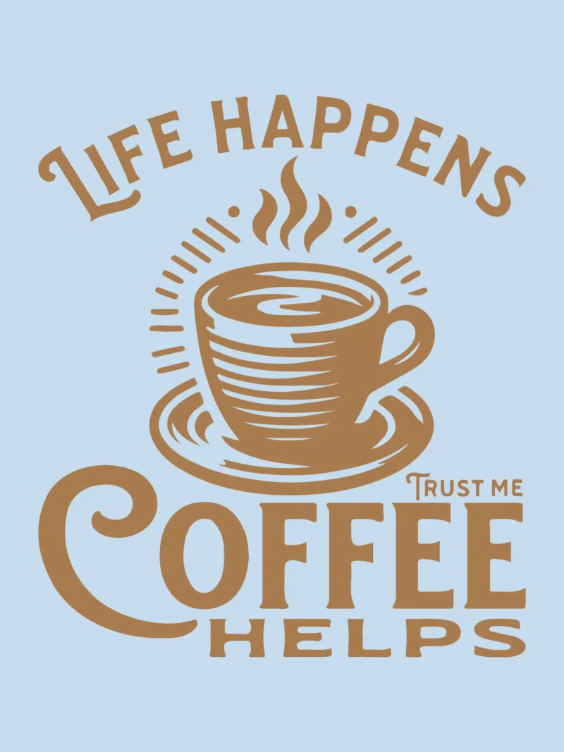 Das Leben passiert - Kaffee hilft Alu-Dibond von Gunawan Rb