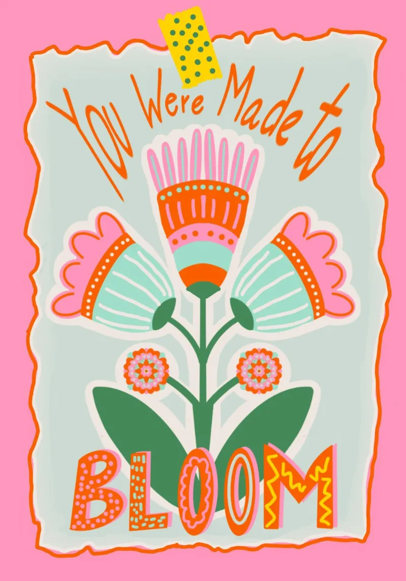 You Were Made to BLOOM 2.0 poster con telaio in plastica da Miris bunte Modewelt
