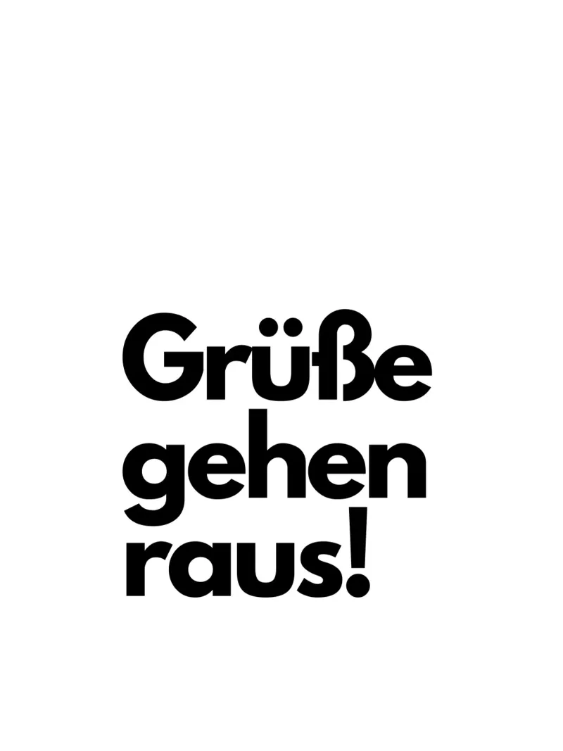 Grüße gehen raus - Spruch - german words hahnemühle by keinkonzept