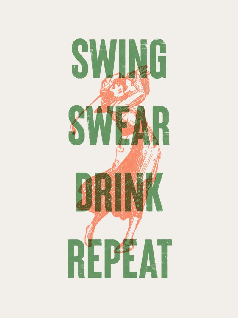 Swing Swear Drink Repeat pellicola backlit da Vintagrafica