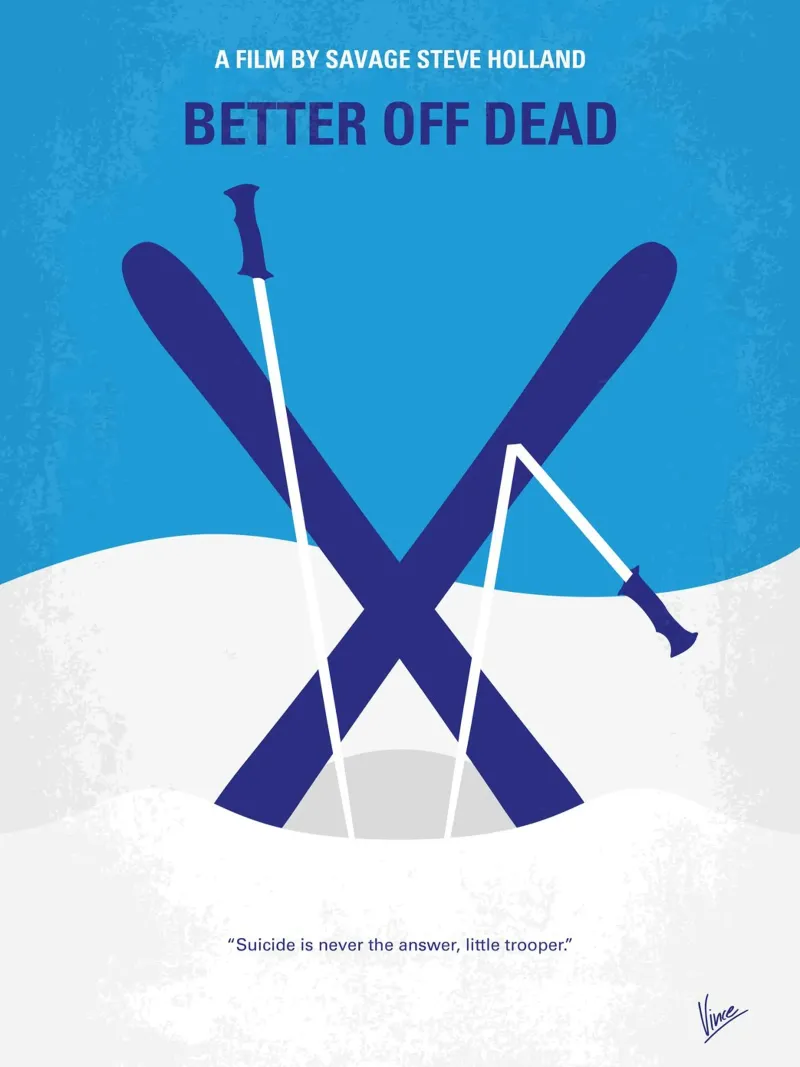 No1003 My Better Off Dead minimal movie poster plexiglass da Chungkong