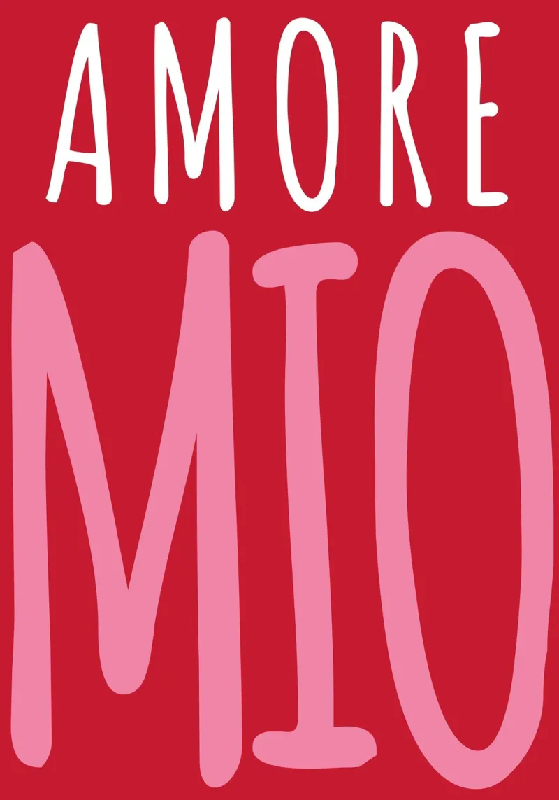 Amore mio, refrán, Tipografía metacrilato de pdigitalprints