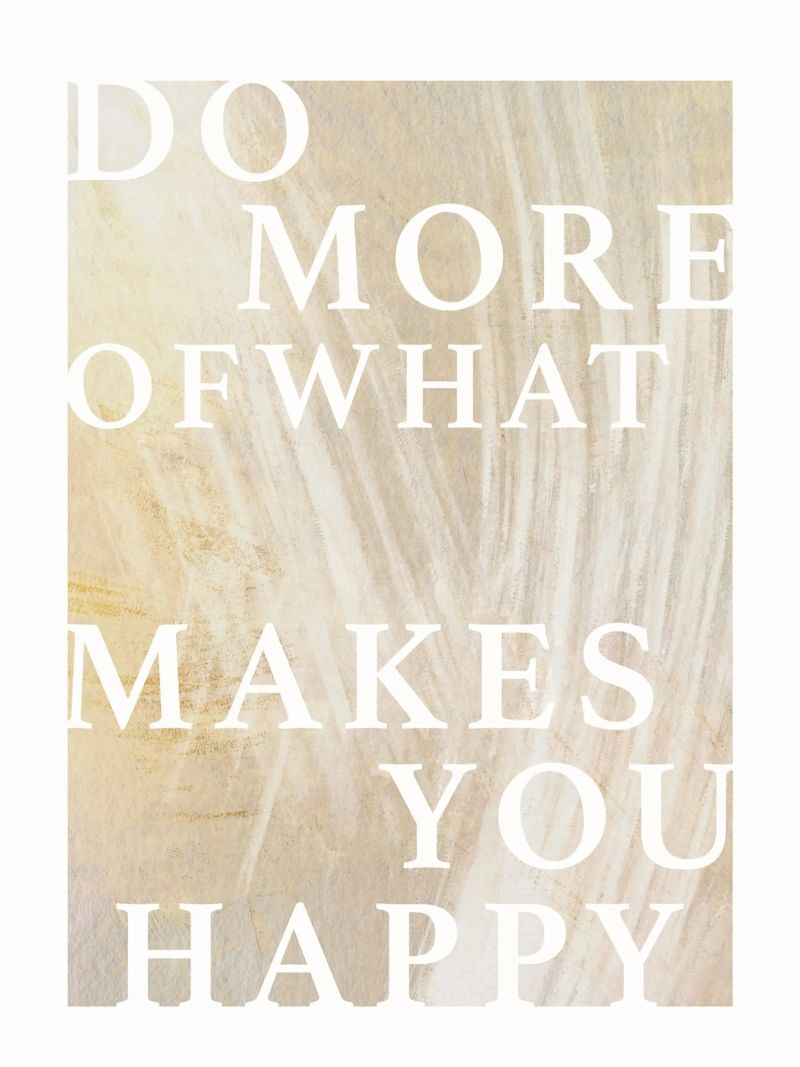 Do More Of What Makes You Happy canvas by treechild