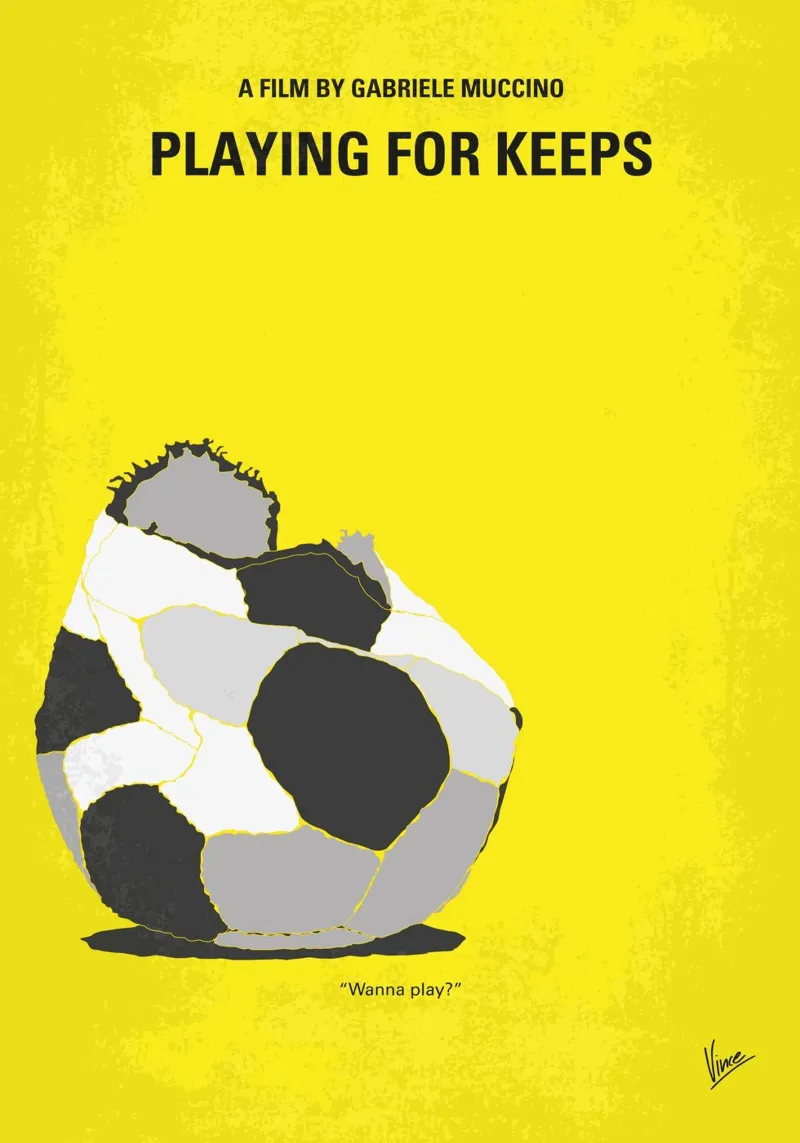 No1233 My Playing For Keeps minimal movie poster pellicola backlit da Chungkong