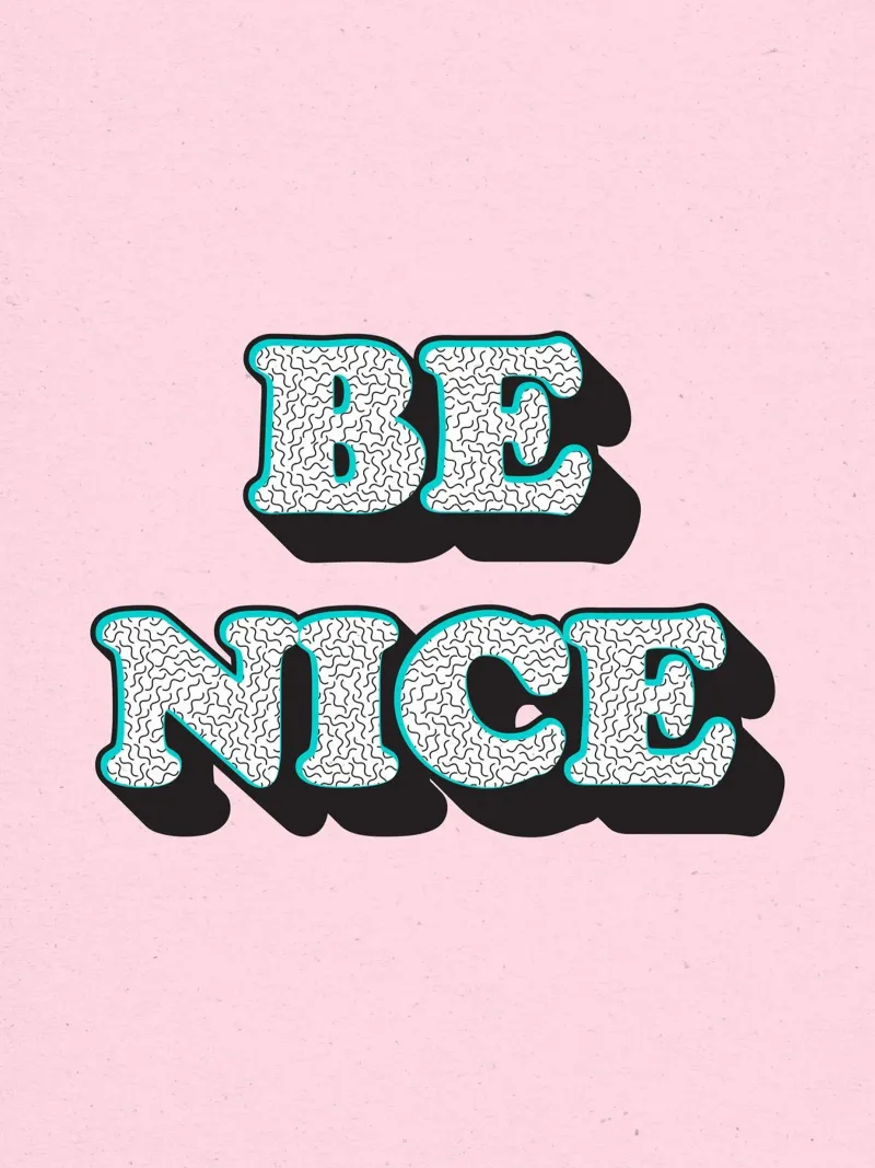 Be Nice, Rosa Blu, Citazione Tipografica poster con telaio in plastica da Peaches Art Prints