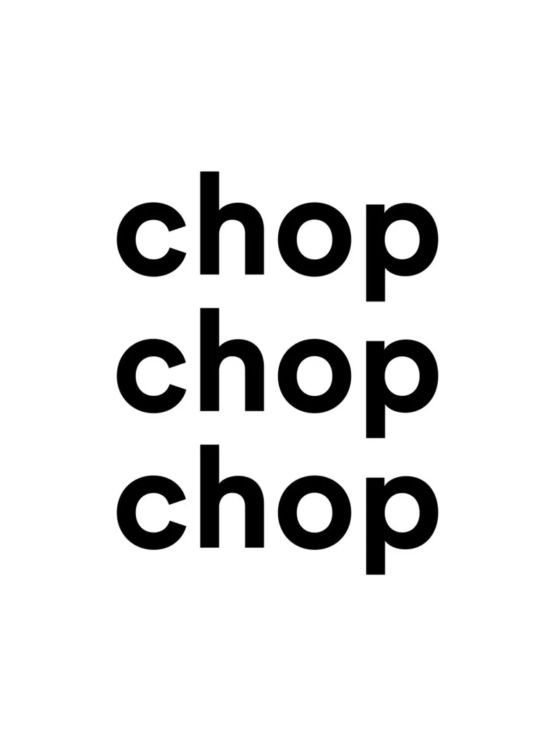 Chop Chop Chop, Tipografia in cucina pellicola backlit da Peaches Art Prints