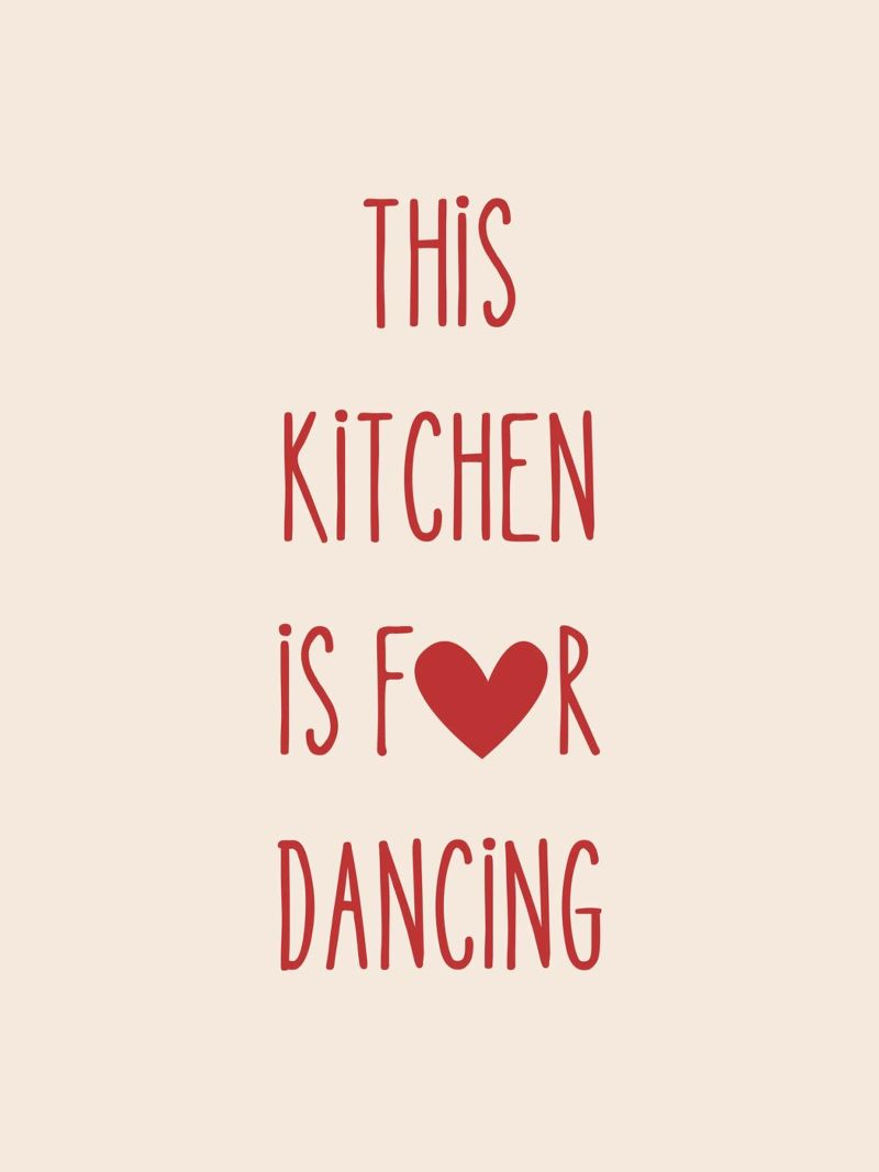 Diese Küche ist zum Tanzen da - Küchenkunst in Rot Poster von Peaches Art Prints