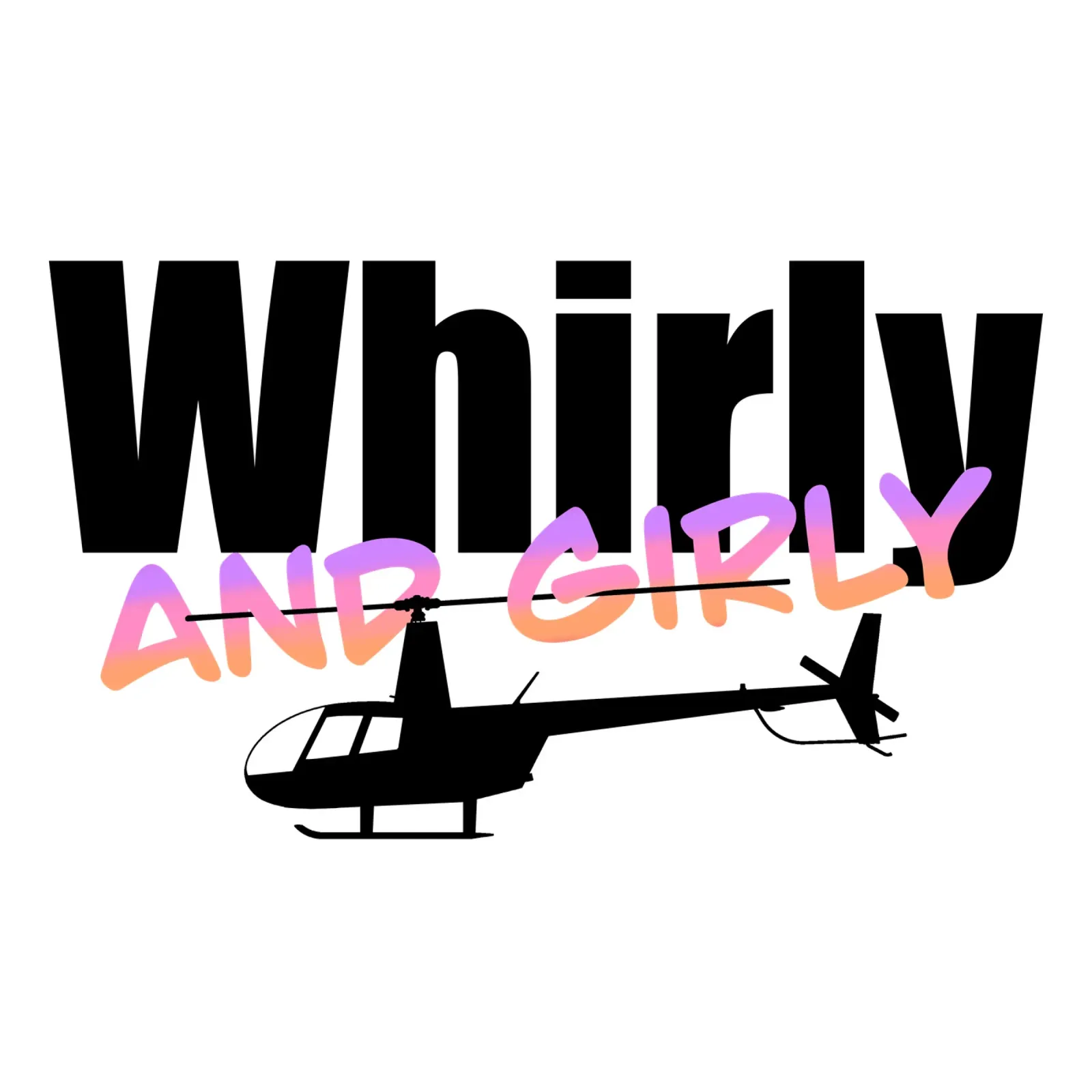 Whirly and girly plexiglass da pilotpegasus